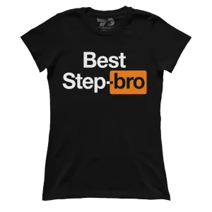 Best Step-bro (Ladies)